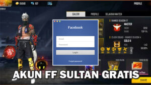 Akun FF Sultan Gratis Asli No Tipu Login FB Google (Full Skin)